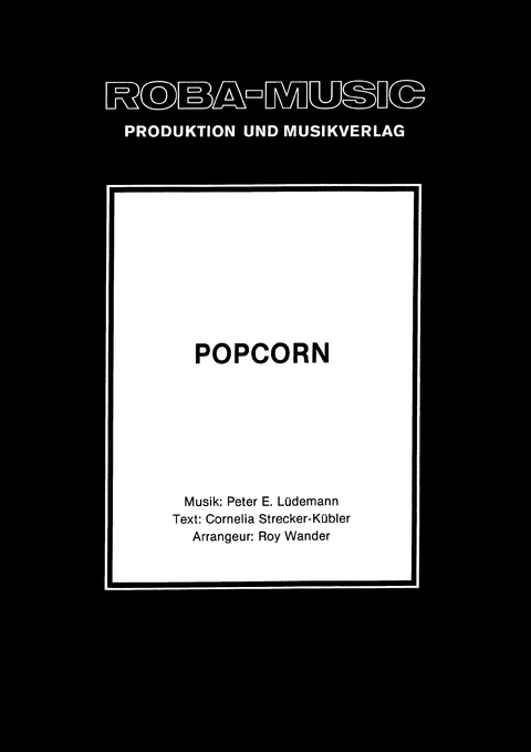 Popcorn - Peter E. Lüdemann, Roy Wander, Cornelia Strecker-Kübler