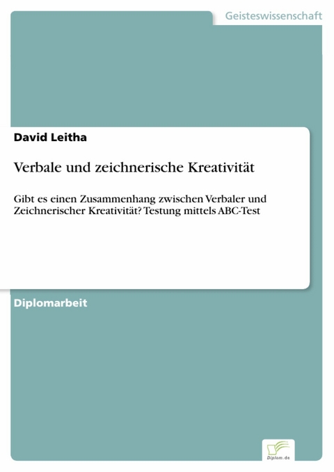 Verbale und zeichnerische Kreativität -  David Leitha