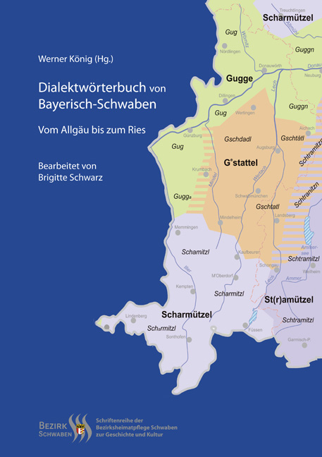 Dialektwörterbuch von Bayerisch-Schwaben - 