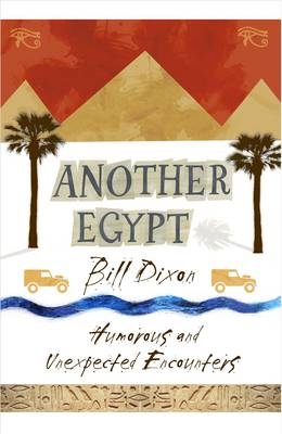 Another Egypt - Bill Dixon