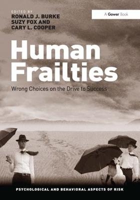 Human Frailties - Ronald J. Burke, Suzy Fox