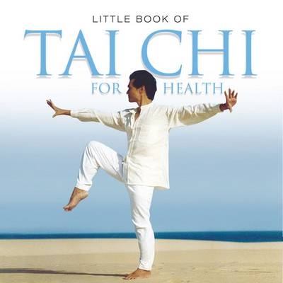 Little Book of Tai Chi - Michelle Brachet