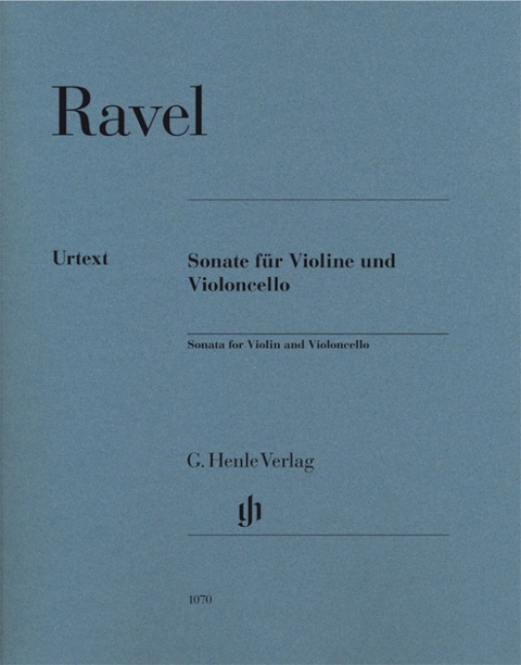 Maurice Ravel - Sonate für Violine und Violoncello - 