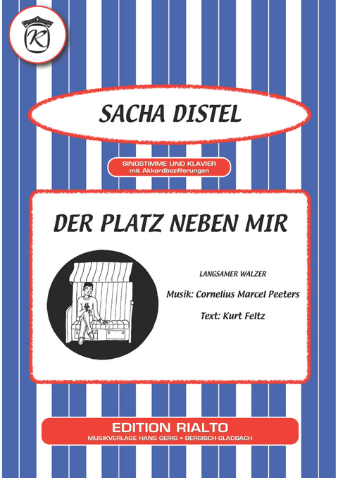 Der Platz neben mir - Kurt Feltz, Cornelius Marcel Peeters, Sacha Distel