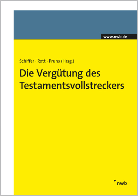 Die Vergütung des Testamentsvollstreckers - 