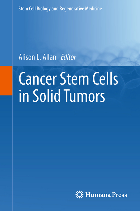 Cancer Stem Cells in Solid Tumors - 