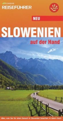 Slowenien auf der Hand - Vladimir Dulovic, Adele Gray