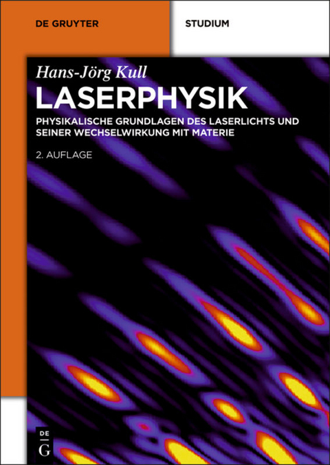 Laserphysik - Hans-Jörg Kull