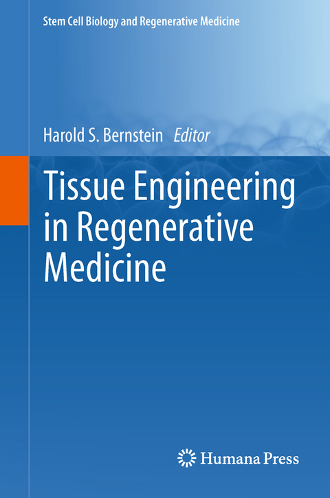 Tissue Engineering in Regenerative Medicine - 