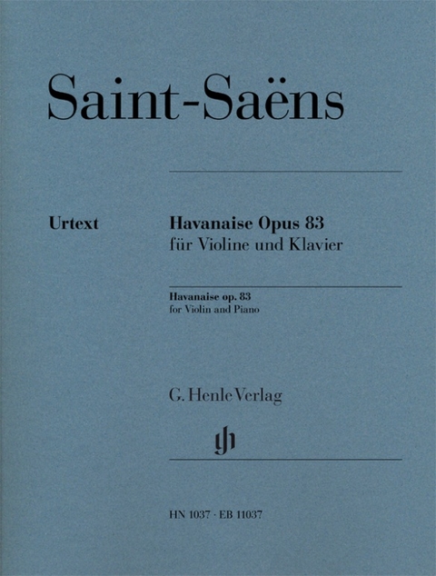 Camille Saint-Saëns - Havanaise op. 83 - 