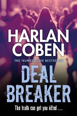 Deal Breaker - Harlan Coben