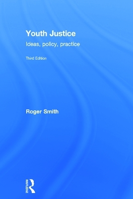 Youth Justice - Roger Smith