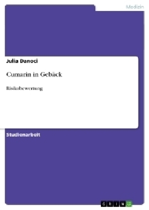 Cumarin in Gebäck - Julia Danoci