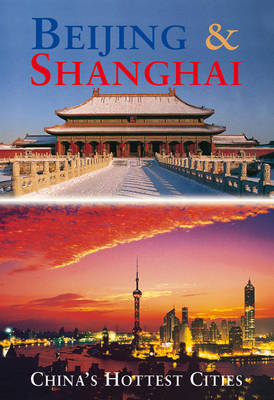 Beijing and Shanghai - Peter Hibbard, Paul Mooney