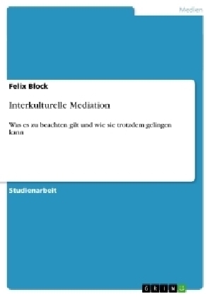 Interkulturelle Mediation - Felix Block