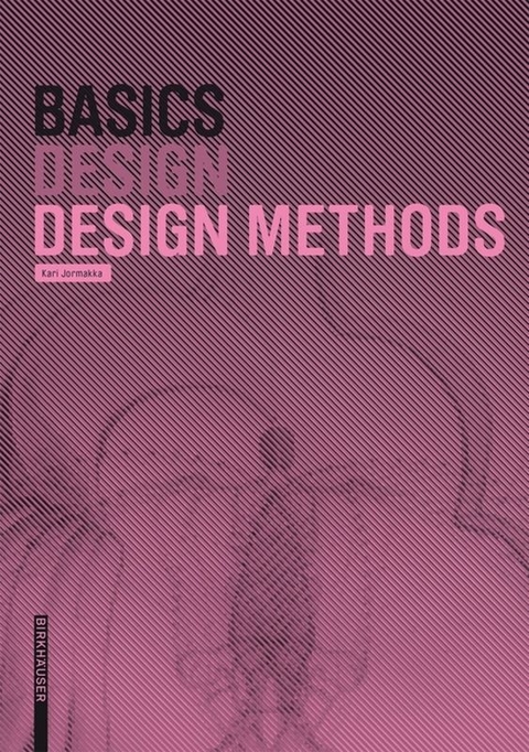 Basics Design Methods - Kari Jormakka