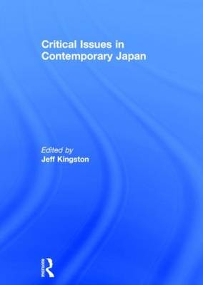 Critical Issues in Contemporary Japan - 