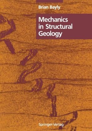 Mechanics in Structural Geology - B. Bayly