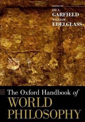 The Oxford Handbook of World Philosophy - 