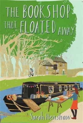 The Bookshop That Floated Away - Sarah Henshaw