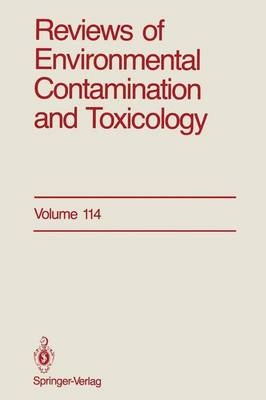 Reviews of Environmental Contamination and Toxicology - George W Ware