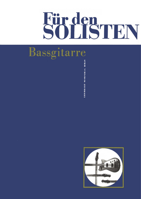 Für den Solisten - Bassgitarre - Gerd Lübke