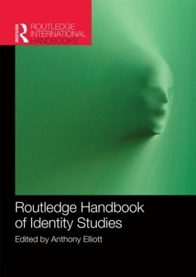 Routledge Handbook of Identity Studies - 