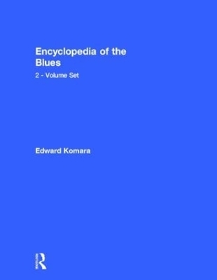 The Blues Encyclopedia - 