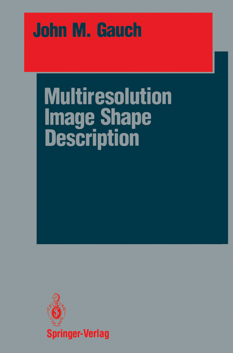 Multiresolution Image Shape Description - John M. Gauch