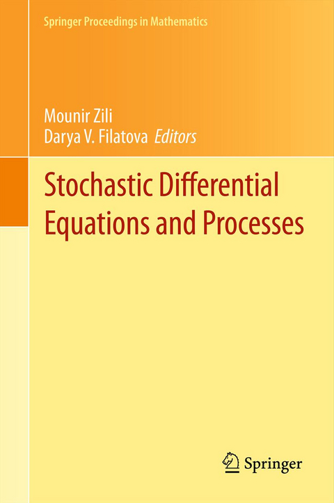 Stochastic Differential Equations and Processes - 