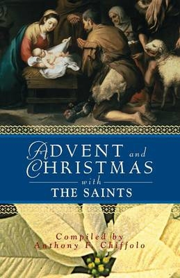 Advent and Christmas with the Saints - 