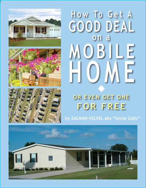 How To Get a Good Deal on a Mobile Home -  Zalman Velvel