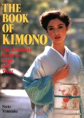 The Book of Kimono - Norio Yamanaka