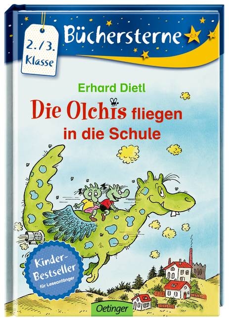 Die Olchis fliegen in die Schule - Erhard Dietl