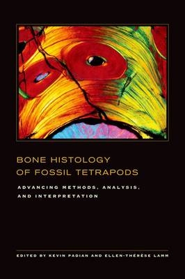 Bone Histology of Fossil Tetrapods - 