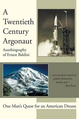 A Twentieth-Century Argonaut - Ernest Baldini