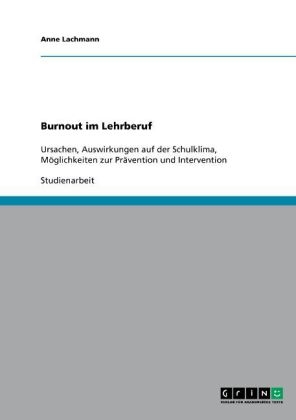 Burnout im Lehrberuf - Anne Lachmann