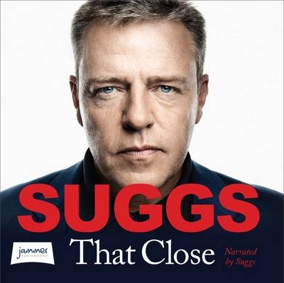 That Close -  Suggs