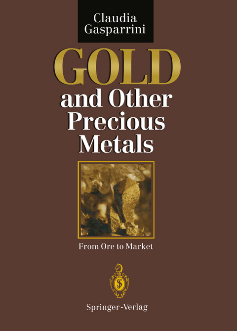 Gold and Other Precious Metals - Claudia Gasparrini