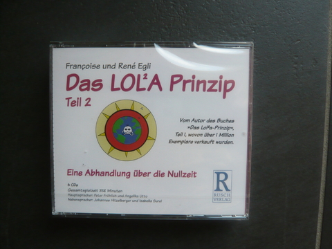 Das LOLA-Prinzip, Teil 2 - Françoise Egli, René Egli