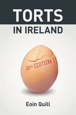 Torts in Ireland - Eoin Quill