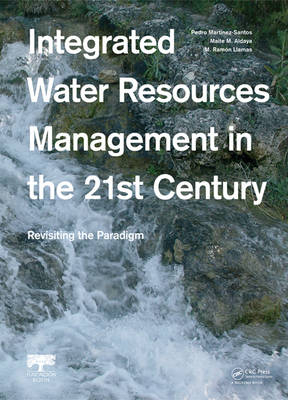 Integrated Water Resources Management in the 21st Century: Revisiting the paradigm - 