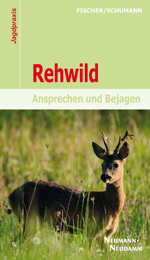 Rehwild - Manfred Fischer, Hans-Georg Schumann