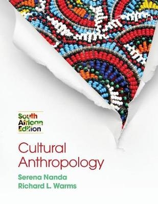 Cultural Anthropology - Serena Nanda, Richard Warms