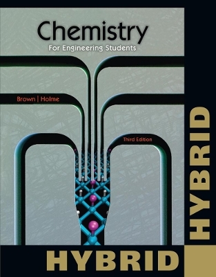 Bundle: Chemistry for Engineering Students, Hybrid Edition, 3rd + OWLv2 4 terms Printed Access Card - Lawrence Brown, Tom Holme