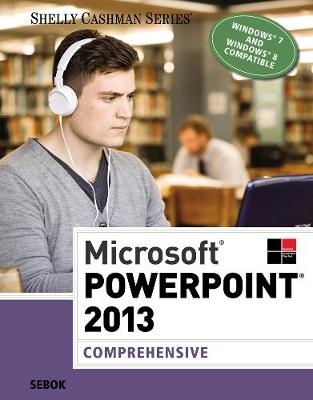 Microsoft®PowerPoint® 2013 - Susan Sebok