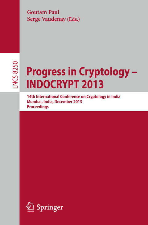 Progress in Cryptology - INDOCRYPT 2013 - 