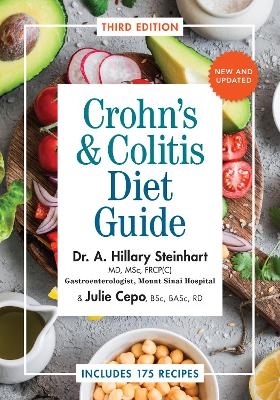 Crohn's and Colitis Diet Guide - Hillary Steinhart, Julie Cepo