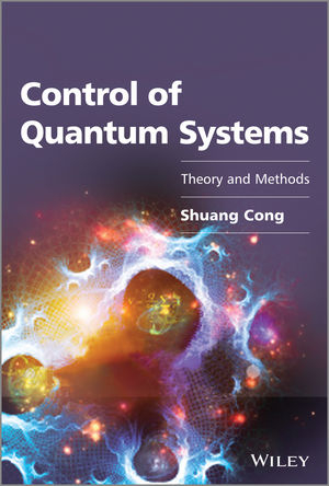 Control of Quantum Systems - Shuang Cong