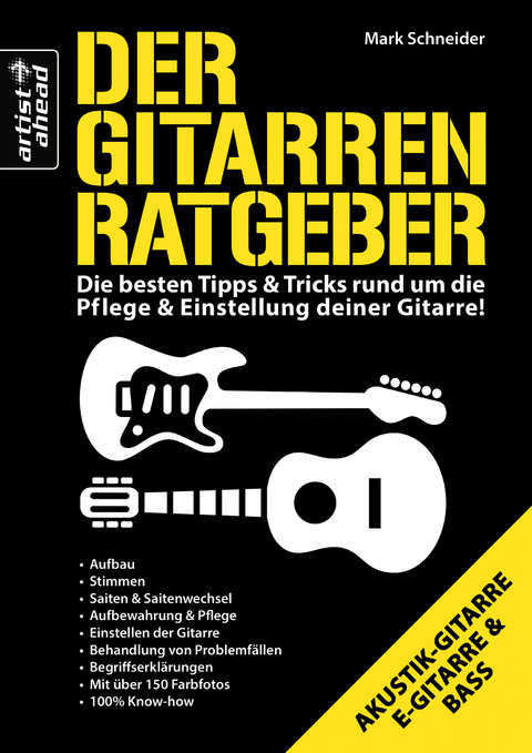 Der Gitarren-Ratgeber - Mark Schneider